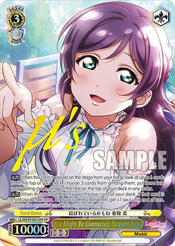 We Might Be Connected, Nozomi Tojo (LL/WE39-E013FP FP) [Love Live! School Idol Festival 10th Anniversary]