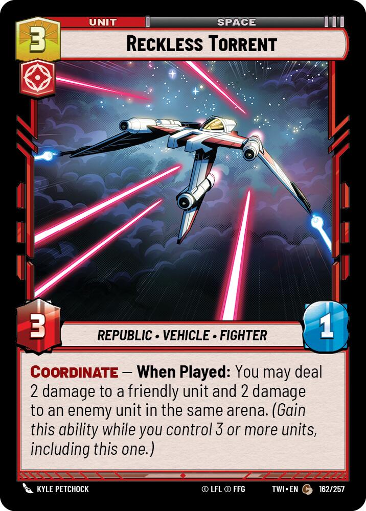 Reckless Torrent (162/257) (162/257) [Twilight of the Republic]