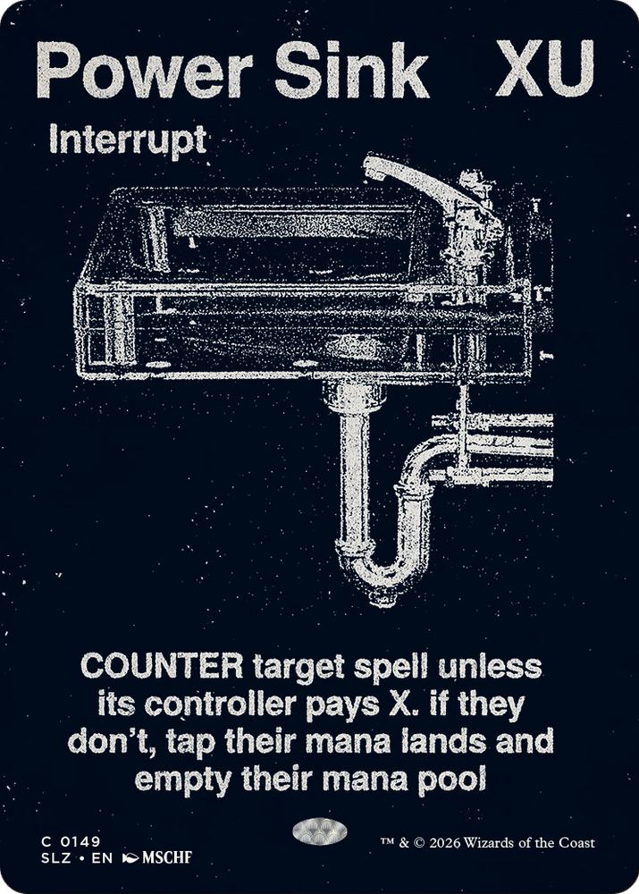 Power Sink (0149) [Secret Lair x MSCHF: The Zeta Set]